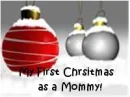 first christmas as a mommy