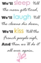 sleep.laugh.kiss