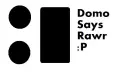 Domo says RAWR