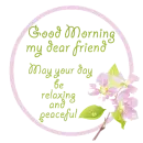 Good Morning Friend