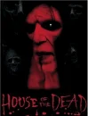 House Of The Dead