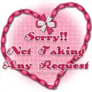 Sorry!! Not taking any request