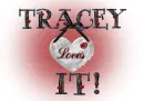 Tracey Loves It