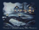 Merry Christmas my Friend