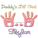 Daddy's Lil' Girl -Skylar-