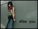i miss you