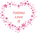 Fatima Love it