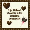 life without chocolate