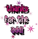 thanks for the add