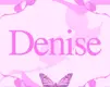 Denise
