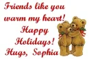 FRIENDS LIKE YOU...HUGS SOPHIA
