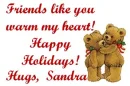 FRIENDS LIKE YOU...HUGS SANDRA
