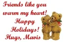FRIENDS LIKE YOU...HUGS MAVIS