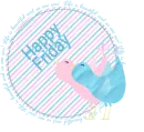 Happy Friday