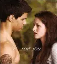 bella + jacob+4 ever
