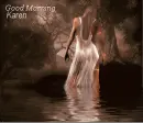 Good Morning~Karen