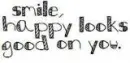Smile