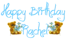 Happy Birthday Rachel