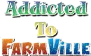 Addicted to Farmville
