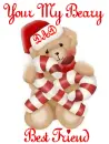 Your My Beary Best Friend Dad