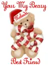 Your My Beary Best Friend Melinda