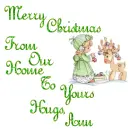 Merry Christmas From Our Home To Yours Hugs, Ann
