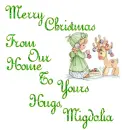 Merry Christmas From Our Home To Yours Hugs, Migdalia