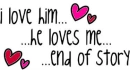 he loves me