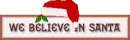 we believe in santa