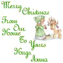 Merry Christmas From Our Home To Yours Hugs, Anna