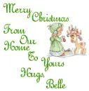 Merry Christmas From Our Home To Yours Hugs, Belle