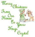 Merry Christmas From Our Home To Yours Hugs, Crystal