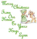 Merry Christmas From Our Home To Yours Hugs, Lynn