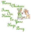 Merry Christmas From Our Home To Yours Hugs, Perry