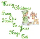 Merry Christmas From Our Home To Yours Hugs, Toti