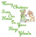 Merry Christmas From Our Home To Yours Hugs, Yolanda