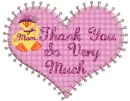 Mom Thank You So Very Much 