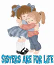 sisters are for life