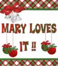 Mary Loves it