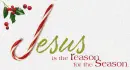 jesus is the reason for the season