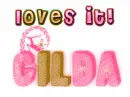 GILDA LOVES IT