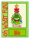 Oh what fun!-Gilda