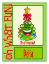 Oh what fun!-Pelia