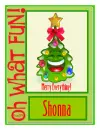 Oh what fun!-Shonna