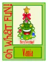 Oh what fun!-Vania