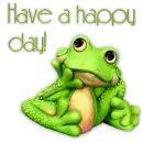 have a happy day frog