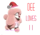 Dee loves it