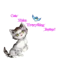 Cats Make Everything Better