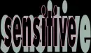sensitive