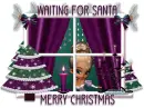 Waiting for santa-Merry Christmas